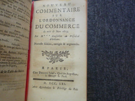 Nouveau Commentaire sur les Ordonnances des mois d'Août 1669 et Mars 1673. Ensemble sur l'Edit du mois de Mars 1673 touchant les Epices.. JOUSSE ...