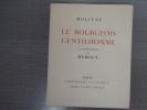 LE BOURGEOIS GENTILHOMME.. MOLIERE - DUBOUT Albert