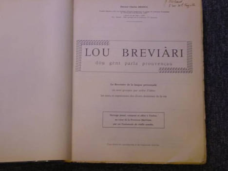 Lou breviari dou gènt parla prouvençau. le bréviaire de la langue provençale ou sont groupés par ordre d'idées les mots et expressions des divers ...