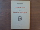 MYTHOLOGIE DU PAYS DE LANGRES.. RICHARD Marcelle