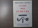 Guide des fumeurs.. LEMERCIER DE NEUVILLE - COCHINAT Victor