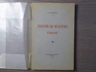 Joseph De MAISTRE. Emigré.