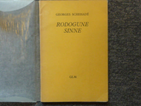 Rodogune Sinne.. SCHEHADE Georges