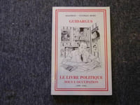 GUIDARGUS. Le livre politique sous l'occupation ( 1940-1944 ).