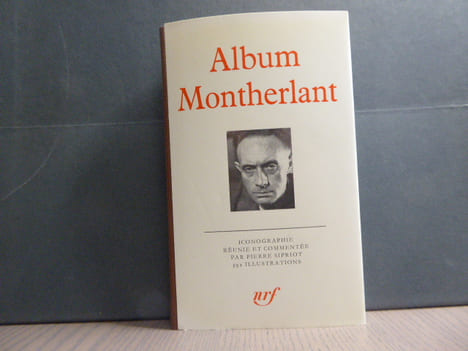 Album MONTHERLANT.. MONTHERLANT  -  SIPRIOT Pierre