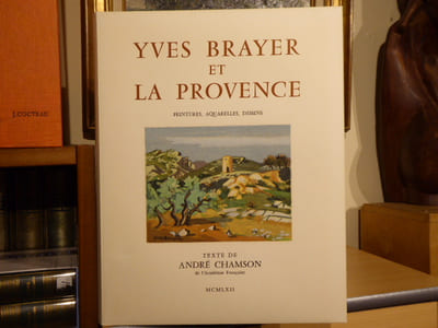 Yves BRAYER et la PROVENCE. Peintures, Aquarelles, Dessins.