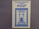 Traduction française du traité MIDOT. Traité de la Michnah concernant le Temple et sa construction.. BENCHEMHOUN Rav Yehoudah