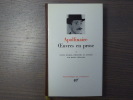 Oeuvres en prose. Tome I.. APOLLINAIRE Guillaume
