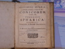 Archimedis Opera: Apollonii Pergaei Conicorum libri IIII. Theodosii Sphærica. Methodo Nova Illustrata & Succinctè Demonstrata. Per Is. BARROW, ...