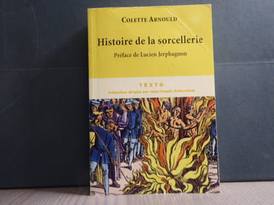 Histoire de la sorcellerie.