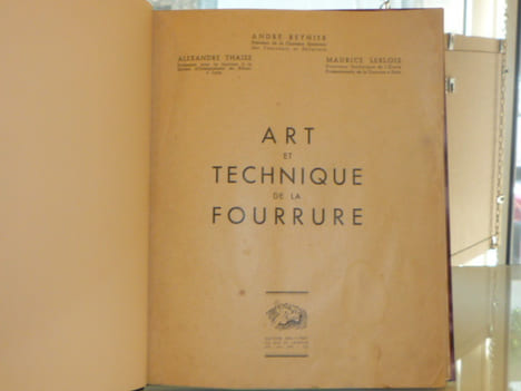 Art et technique de la fourrure.. REYNIER André - THAIZE Alexandre - LEBLOIS Maurice
