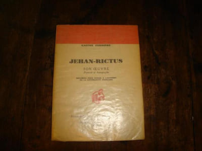 Jehan Rictus son oeuvre portrait et autographe
