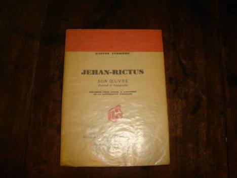 Jehan Rictus son oeuvre portrait et autographe. FERDIERE Gaston