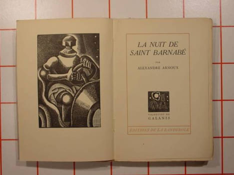 la nuit de saint barnabé.. ARNOUX ( Alexandre )& GALANIS ( D. )