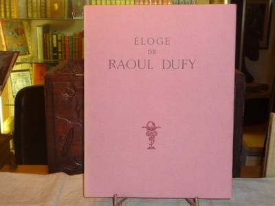 Eloge de Raoul DUFY.