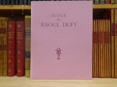 Eloge de Raoul DUFY.