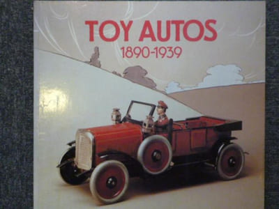TOY AUTOS 1890-1939.