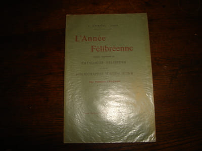 ANNEE FELIBREENNE. Premier supplément du Catalogue Félibréen et de la Bibliographie Mistralienne. 1ère année: 1903.