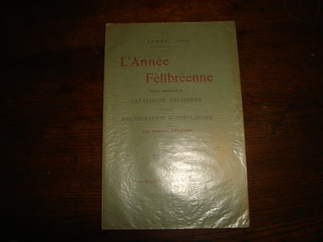 ANNEE FELIBREENNE. Premier supplément du Catalogue Félibréen et de la Bibliographie Mistralienne. 1ère année: 1903.. LEFEVRE Edmond