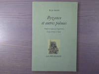 Byzance et autres poèmes.