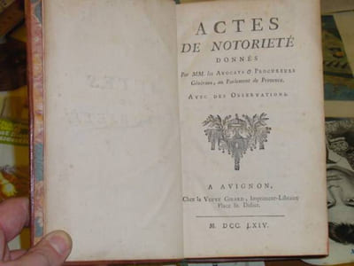 Actes de notoriété donnés par MM. les avocats et procureurs généraux, au parlement de Provence. Avec des observations.