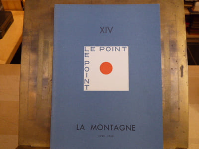 LA MONTAGNE. LE POINT Revue Artistique et Littéraire. N°XIV.