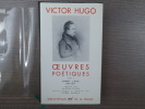 OEUVRES POETIQUES. Tome I. Avant l'exil 1802-1851.. HUGO Victor