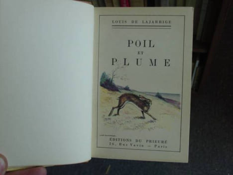 poil et plume.. Lajarrige Louis ( De ).