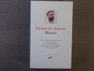 OEUVRES.. QUINCEY Thomas ( De )