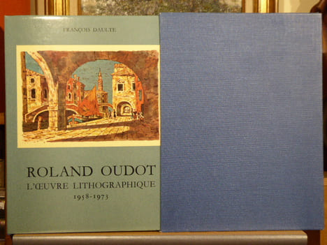 Roland OUDOT. L'oeuvre lithographique. Tome II: 1958-1973.. OUDOT Roland - DAULTE François