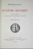 Eugénie GRANDET.. BALZAC Honoré ( De ) - BRISSAUD Pierre - BERNARD L.