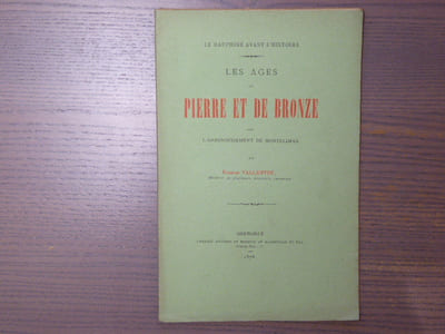 Les âges de PIERRE ET DE BRONZE dans l'arrondissement de Montélimar.