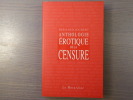 Anthologie érotique de la censure.. JOUBERT Bernard