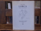 LORCA Poète-Dessinateur. Avec 13 dessins inédits de Federico GARCIA LORCA.. GEBSER Jean