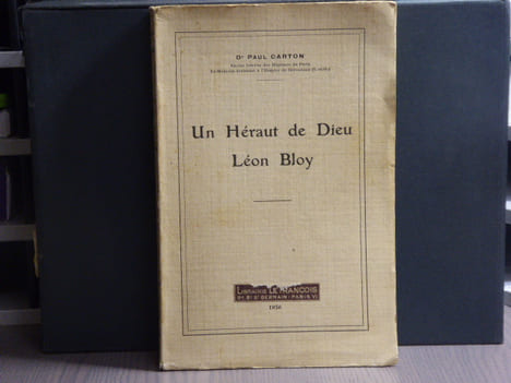Un Héraut de Dieu, Léon BLOY.. CARTON Docteur Paul