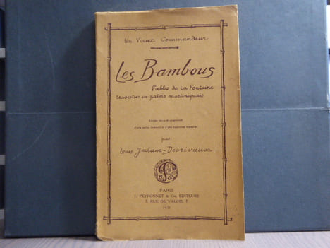 LES BAMBOUS. Fables de LA FONTAINE travesties en patois martiniquais.. LA FONTAINE Jean ( De ) - MARBOT François - JAHAM-DESRIVAUX Louis