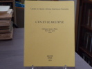 L'UN ET LE MULTIPLE. Cahiers du Groupe d'Etudes Spirituelles Comparées. 7. Colloque tenu à Paris les 6 et 7 Juin 1998.. G.E.S.C. - Cahiers Groupe ...