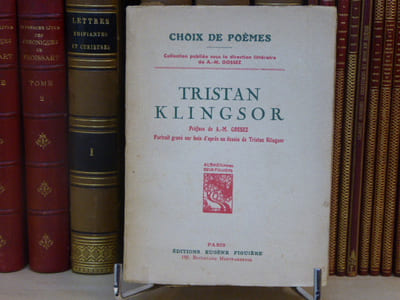Choix de Poèmes. Préface de A.-M. GOSSEZ. Portrait gravé sur bois d'après un dessin de Tristan KINGSOR.