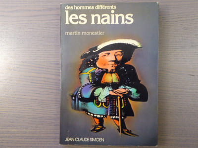 Des hommes différents. LES NAINS.