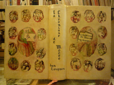 Livre de la conqueste de la princée de l'Amorée. CHRONIQUE DE MOREE ( 1204-1305 ).