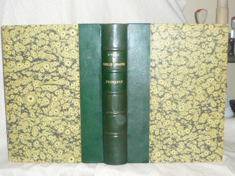 La vieille France: PROVENCE. Texte, dessins et lithographies par Albert ROBIDA.. ROBIDA Albert