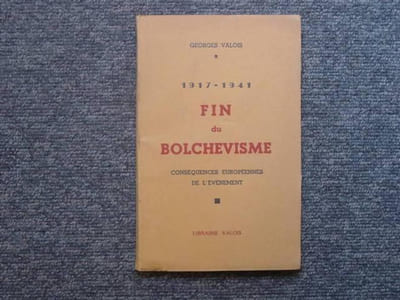 Fin du bolchevisme ( 1917-1941 ) - Conséquences européennes de l'événement.