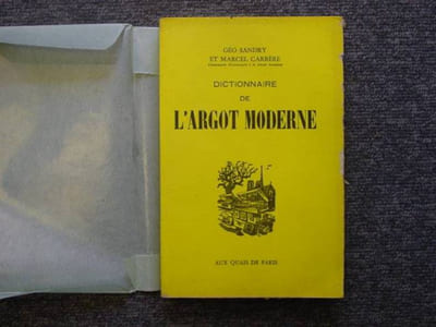 Dictionnaire de l' Argot Moderne.