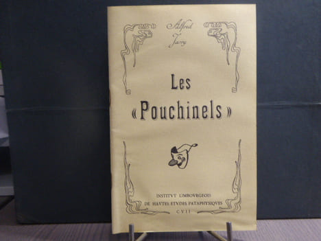 Les "POUCHINELS". Suivi de la conférence sur les pantins en partie inédite.. JARRY Alfred