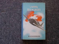 A travers les nuages. L'aviation, sa technique, son enchantement.