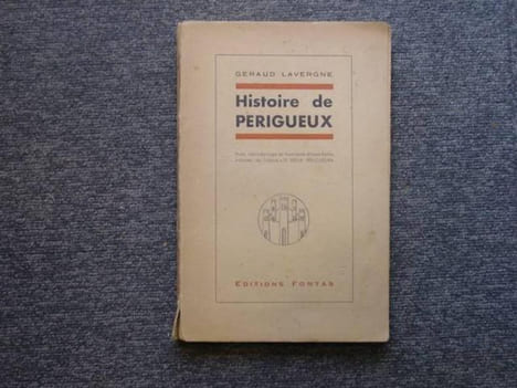 Histoire de Périgueux.. LAVERGNE Géraud
