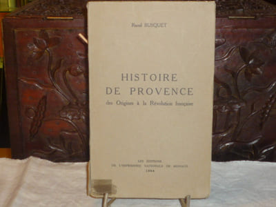 Histoire de Provence des Origines à la Révolution Française.