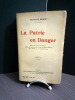 La Patrie en Danger. Recueil in extenso des articles publiés par Gustave HERVE dans la "Guerre Sociale" du 1er juillet au 1er novembre 1914.. HERVE ...