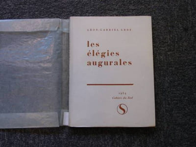 Les élégies augurales. Envoi autographe signé de léon-Gabriel GROS.