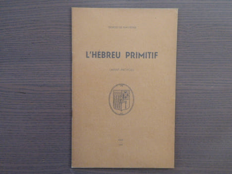 L'HEBREU PRIMITIF. ( Avant-Propos ).. MANTEYER Georges ( De )